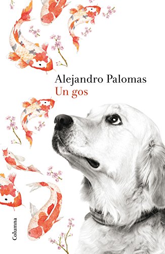 Un gos (Catalan Edition)