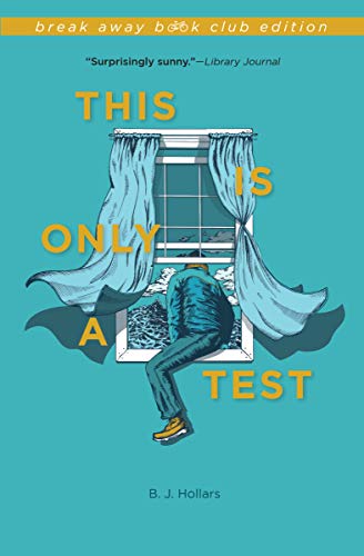 This Is Only a Test (Break Away Book Club Edition)