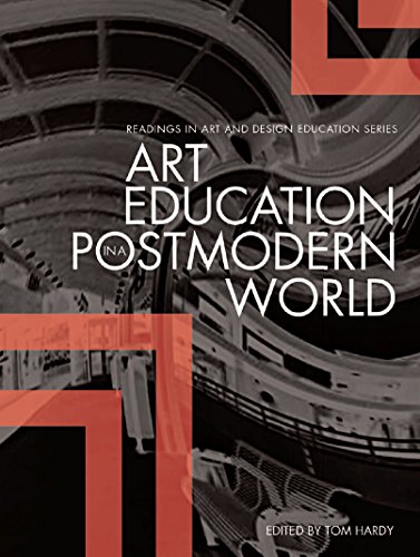 Art Education in a Postmodern World: Collected Essays (Readings in Art and Design Education)