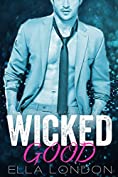 Wicked Good (The Billionaire's Fake Fiance, Book 3)