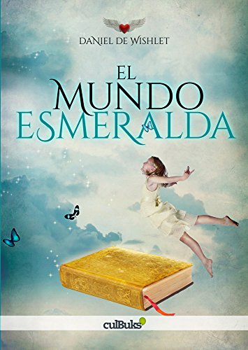 El mundo esmeralda (Spanish Edition)