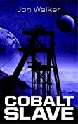 Cobalt Slave