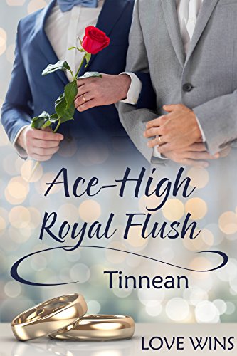 Ace-High Royal Flush (Love Wins (JMS Books))