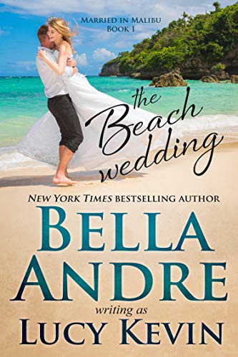 The Beach Wedding (Married in Malibu Book 1)