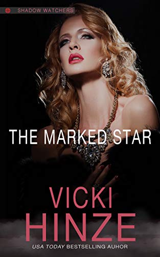 The Marked Star (Shadow Watchers Book 2)