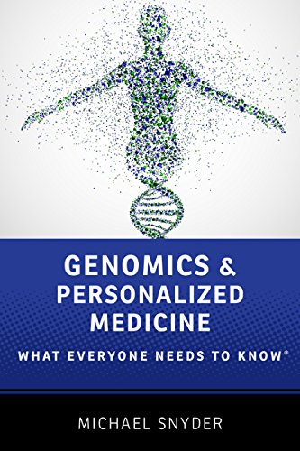 Genomics and Personalized Medicine: What Everyone Needs to Know&reg;