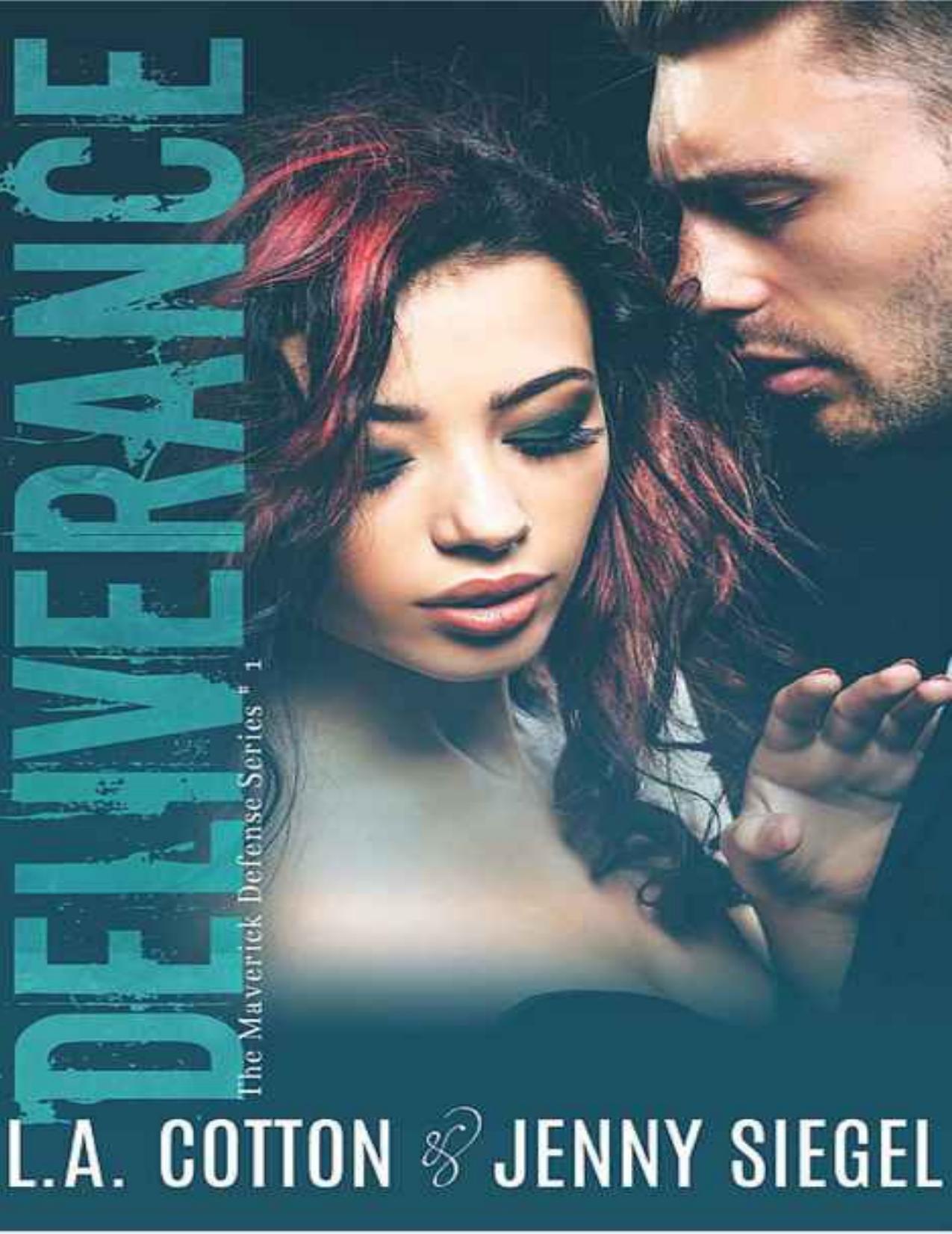 Deliverance (The Maverick Defense #1)