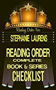 STEPHANIE LAURENS: SERIES READING ORDER &amp; BOOK CHECKLIST: SERIES LIST INCLUDES: TANGLED REINS, LESTER FAMILY SAGA, CYNSTER SISTERS, BLACK COBRA QUARTET ... Reading Order &amp; Checklists Series 47)