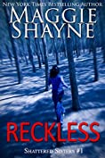 Reckless (Shattered Sisters Book 1)