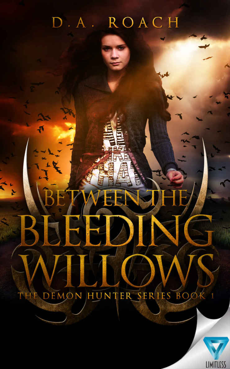 Between the Bleeding Willows