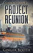 Project Reunion (Calm Act Book 2)