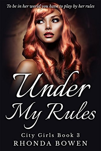 Under My Rules (City Girls Book 3)