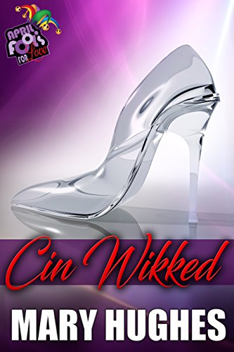 Cin Wikkid: April Fools For Love