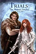 Trials (The Ilenian Enigma, Book 3): A YA Epic Fantasy Action Adventure