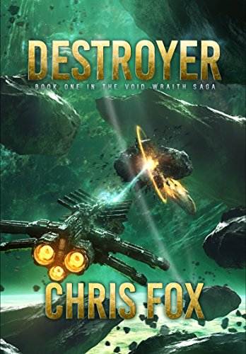 Destroyer (The Void Wraith Saga Book 1)