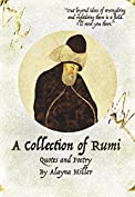 A Collection of Rumi: Quotes and Poetry