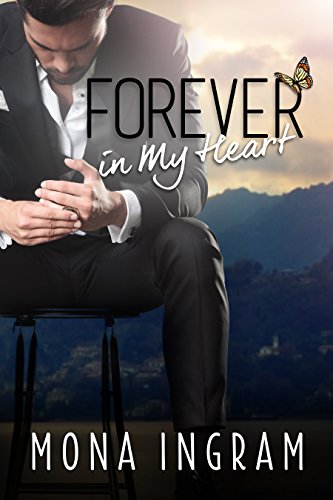 Forever In My Heart (The Forever Series Book 6)