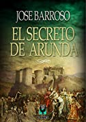 El Secreto de Arunda (Spanish Edition)