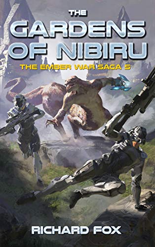 The Gardens of Nibiru (The Ember War Saga Book 5)