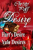 Hart's Desire &amp; Yule Desires