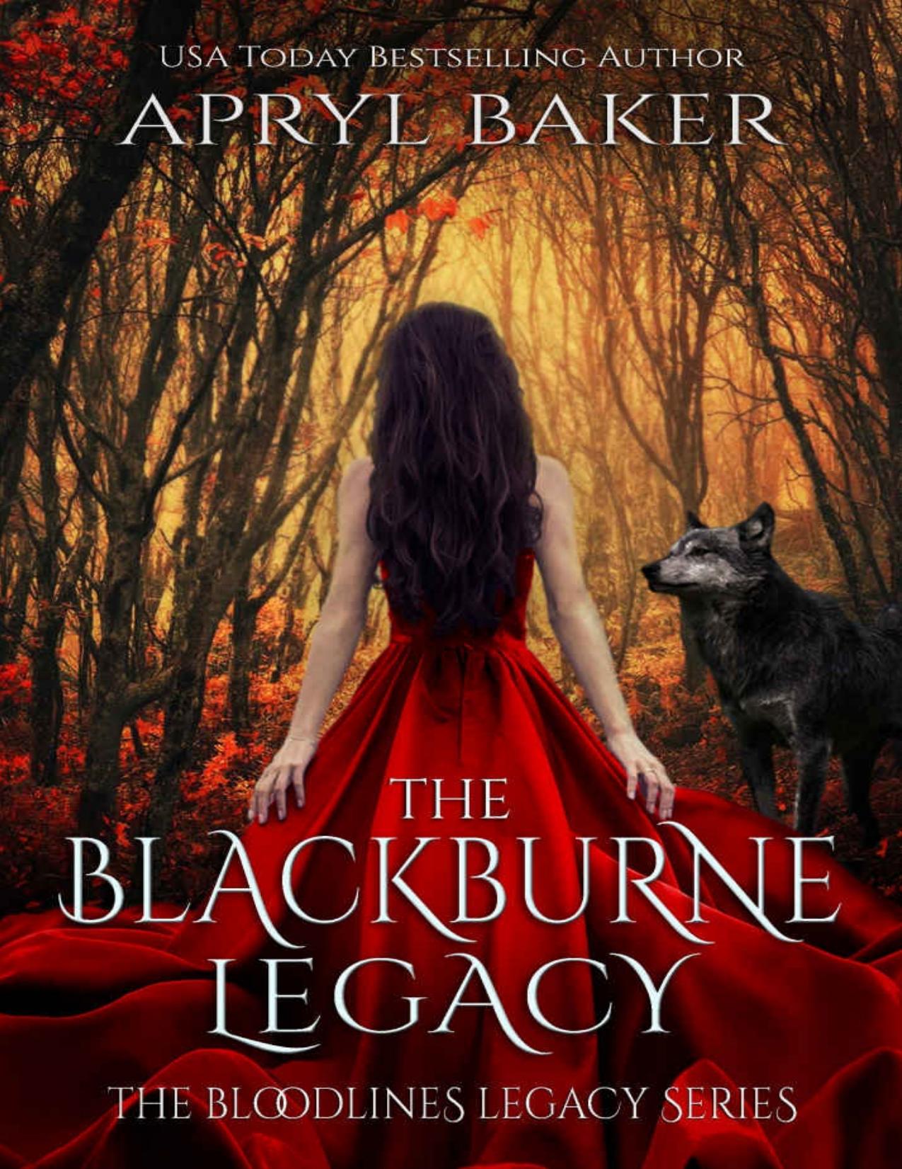 The BlackBurne Legacy (The Bloodlines Legacy Series Book 1)