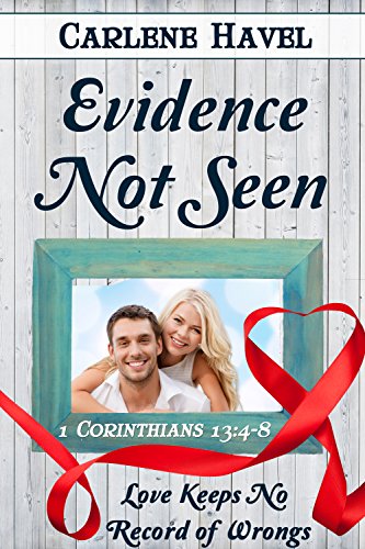 Evidence Not Seen (Love Is Book 9)
