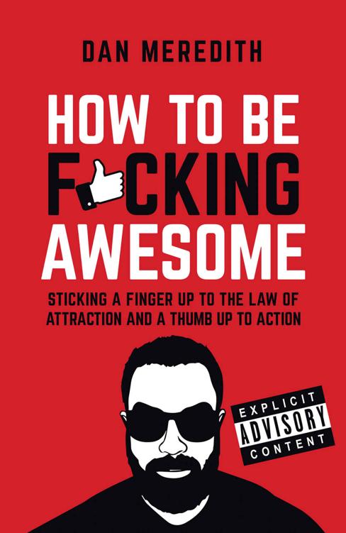 How To Be F*cking Awesome