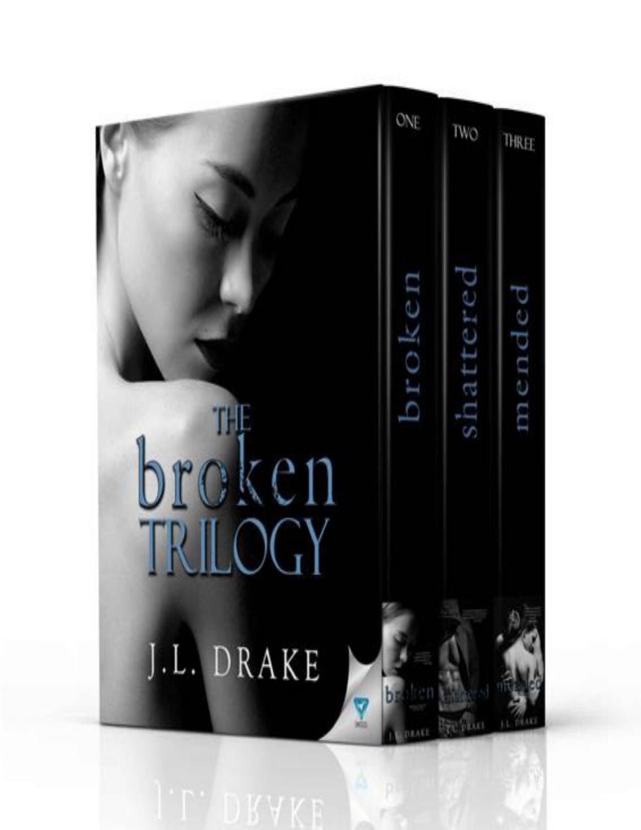 The Broken Trilogy: Books 1-3