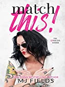 Match This! (The Matched Duet Book 1)