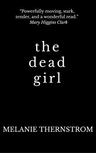 The Dead Girl: A True Story