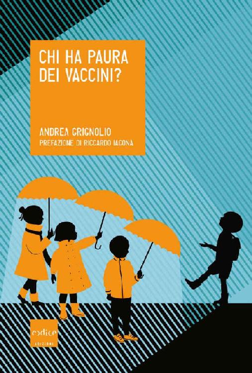 Chi ha paura dei vaccini?