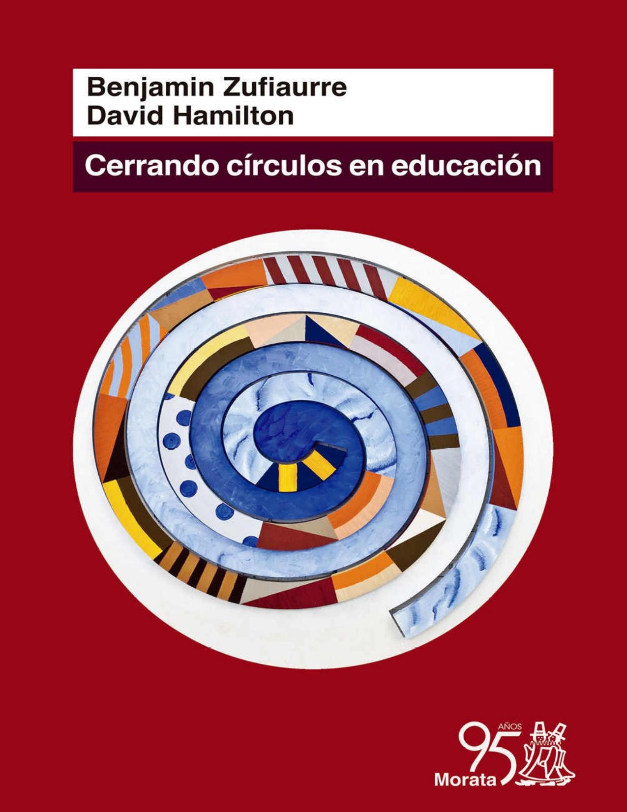 Cerrando círculos en Educación (Spanish Edition)