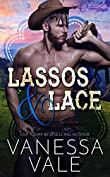 Lassos &amp; Lace (Lenox Ranch Cowboys Book 5)