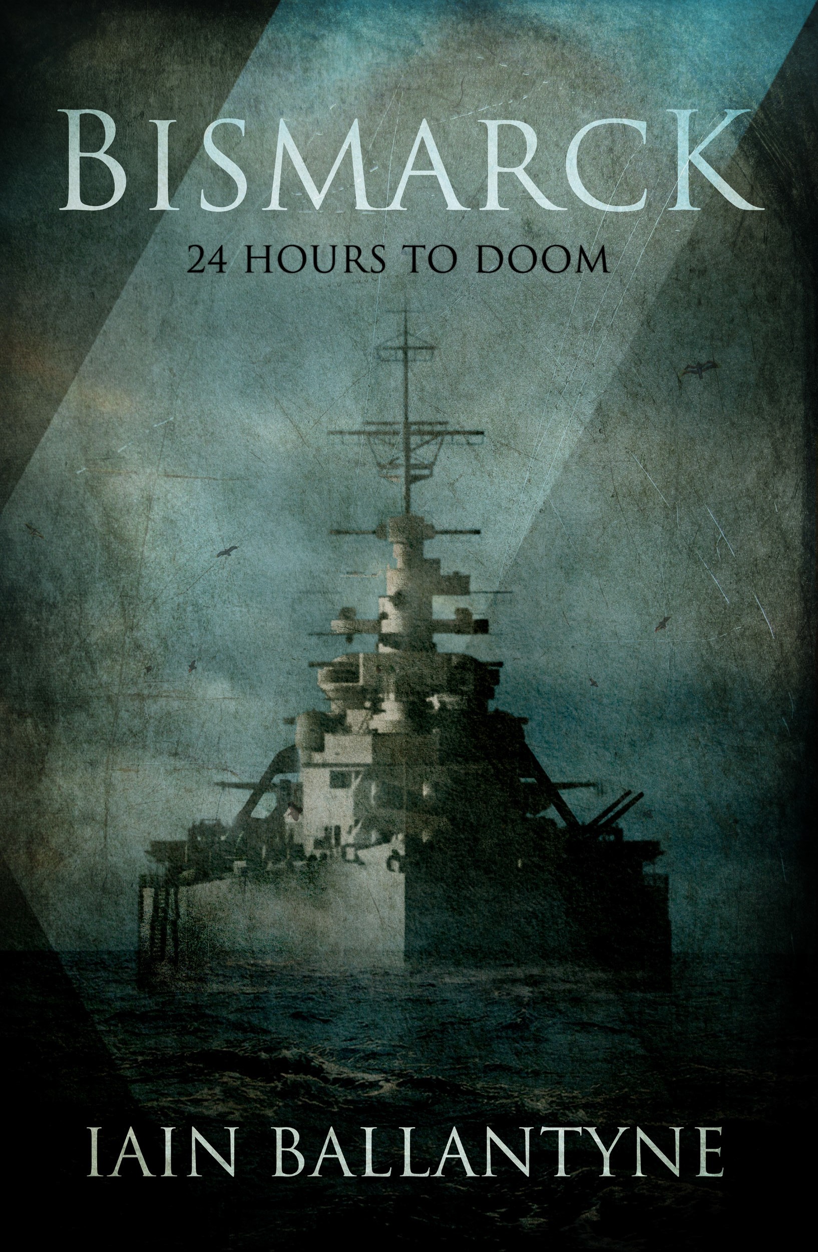 Bismarck: 24 Hours to Doom