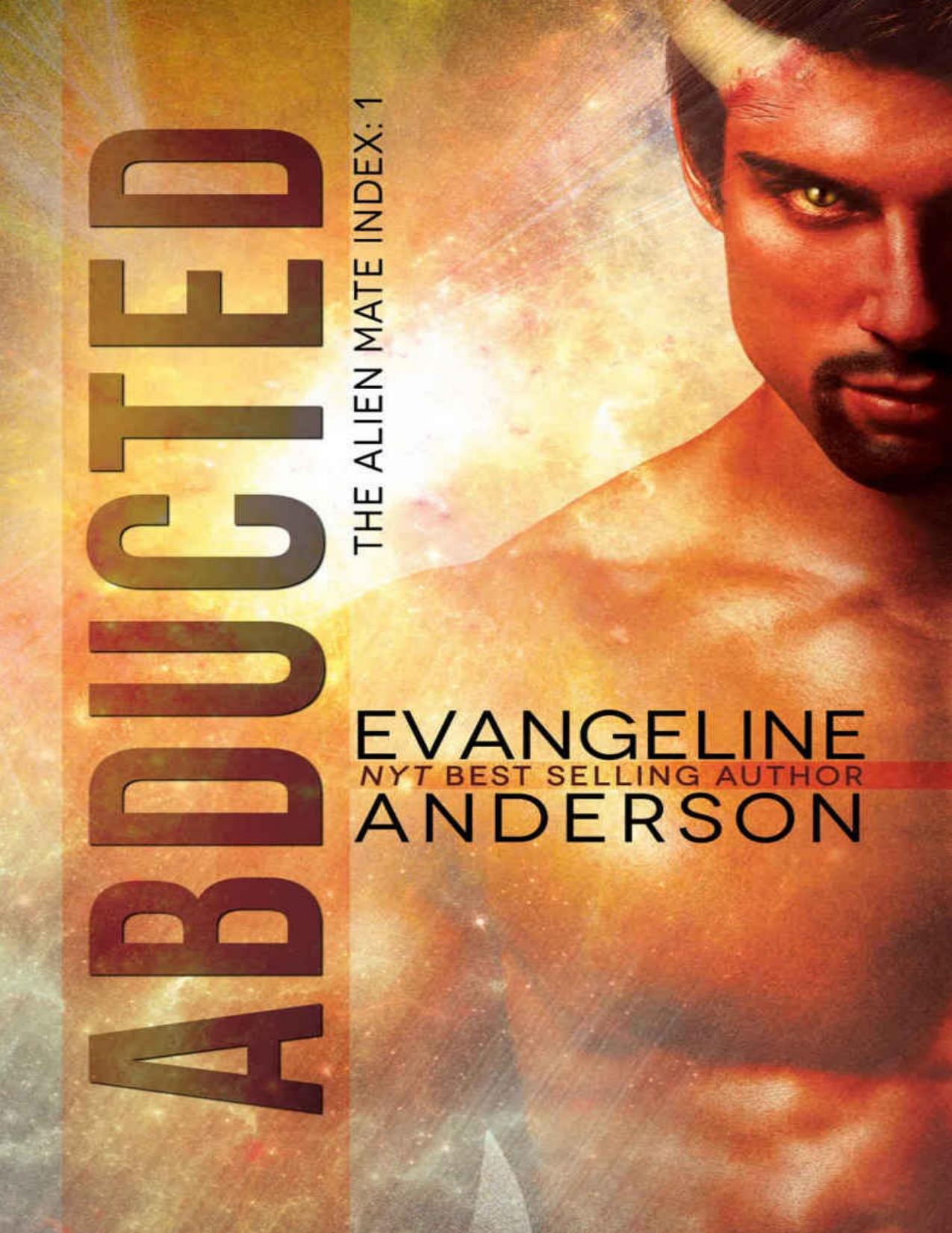 Abducted: Alien Mate Index Book 1: (Alien Warrior BBW Science Fiction Paranormal Romance) (The Alien Mate Index)