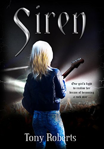 Siren (Katie Long &amp; Siren Book 1)