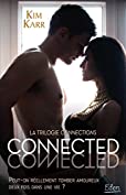 Connected (CITY EDEN) (French Edition)