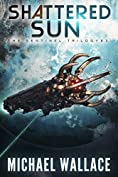 Shattered Sun (The Sentinel Trilogy Book 3)