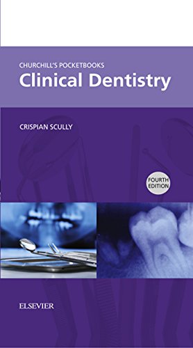 Churchill's Pocketbooks Clinical Dentistry E-Book (Churchill Pocketbooks)