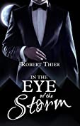 In the Eye of the Storm (Storm and Silence Saga Book 2)