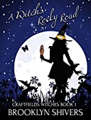 A Witch's Rocky Road (The Craftfield Series Book 1)