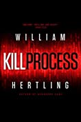 Kill Process (Kill Chain Book 1)