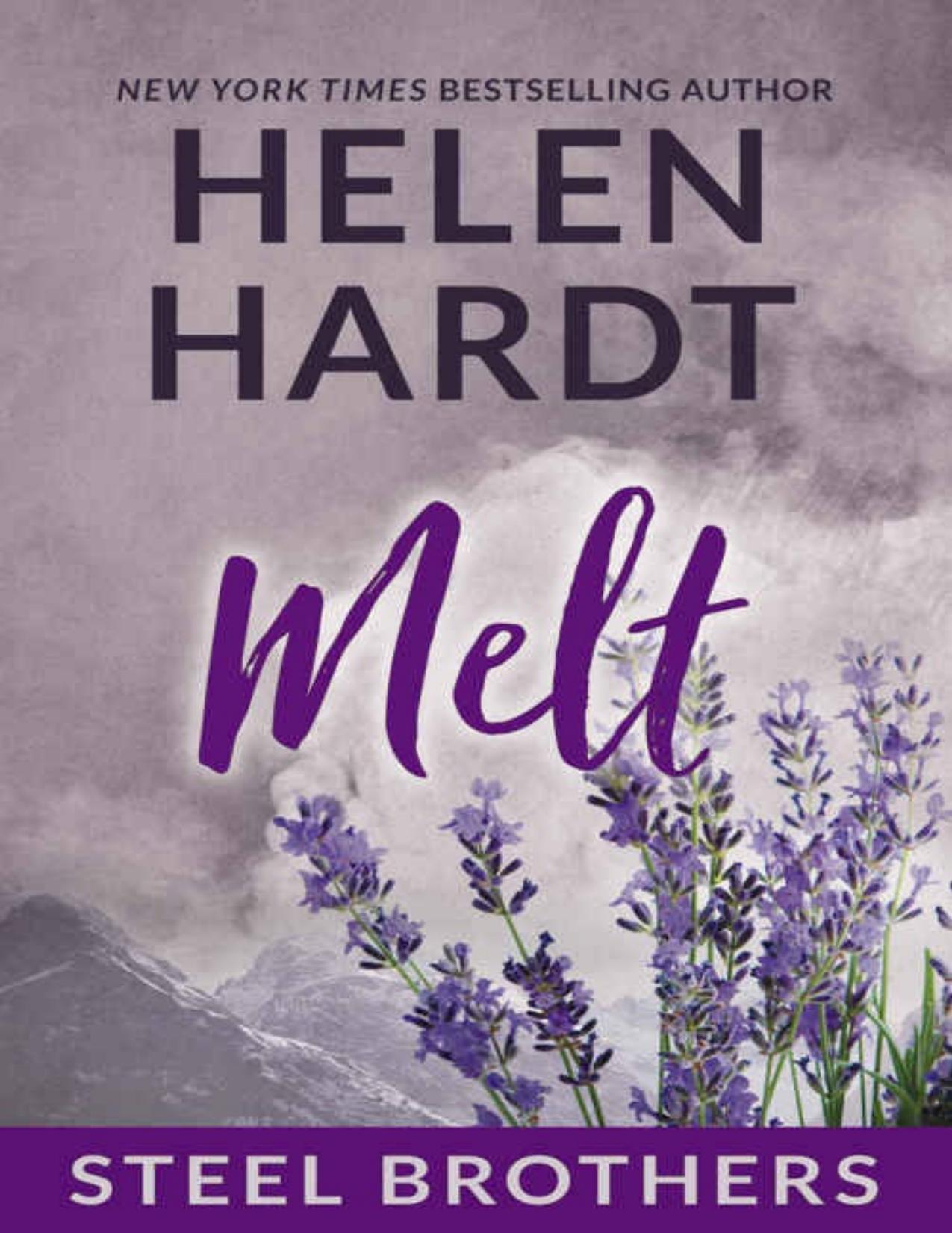 Melt (The Steel Brothers Saga Book 4)