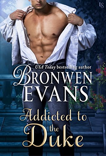 Addicted to the Duke: An Imperfect Lords Novel (Imperfect Lords Series Book 1)