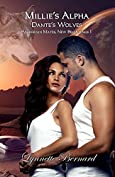 Millie's Alpha (Dante's Wolves - Barbarian Mates, New Beginnings Book 1)