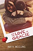 For the Love of Gracie (The Southern Devotion Book 1)
