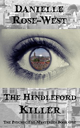 The Hindleford Killer (The Psychic Eye Mysteries Book 1)