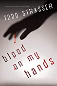 Blood on My Hands (The Thrillogy Book 2)