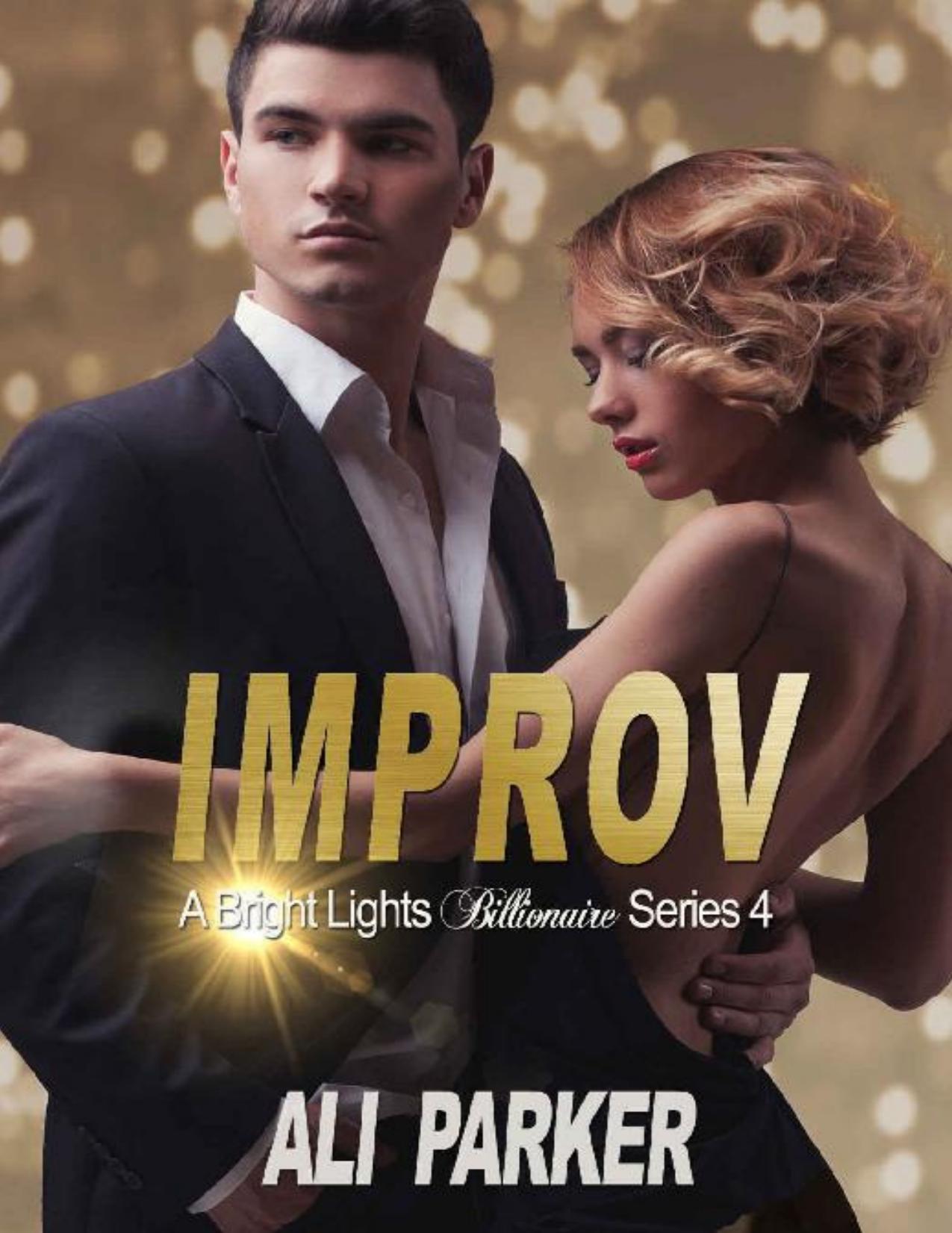 Improv (Bright Lights Billionaire Book 4)