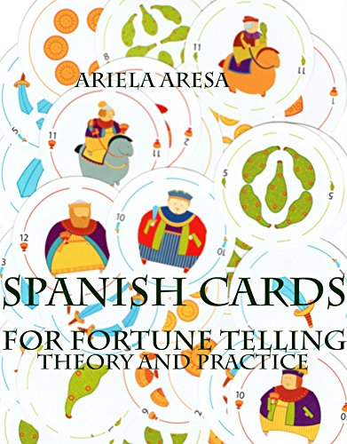 Spanish Cards for Fortune Telling: Theory and Practice